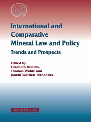 cover image of International and Comparative Mineral Law and Policy